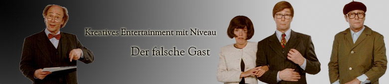 der falsche Gast